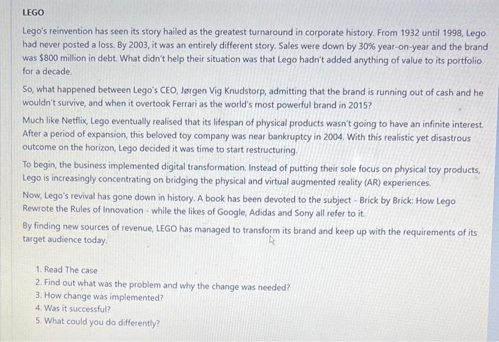 LEGO Lego's reinvention has seen its story hailed