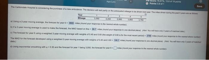 please solve (d) Part of HW Score: 76.67%, 1.8 of