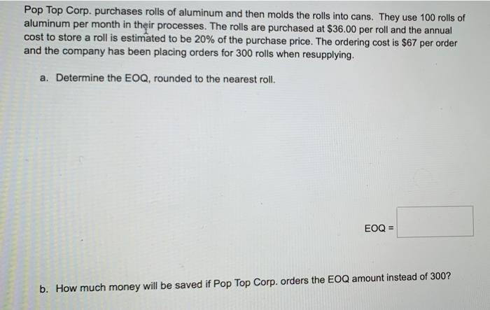 Pop Top Corp. purchases rolls of aluminum and