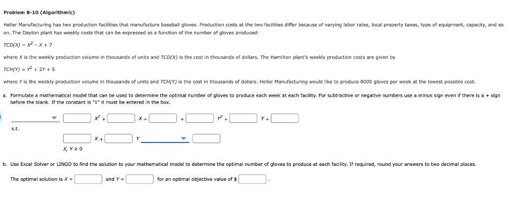 Problem 8-10 (Algorithmic) Heller Manufacturing