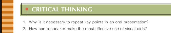CRITICAL THINKING 1. Why is it necessary to