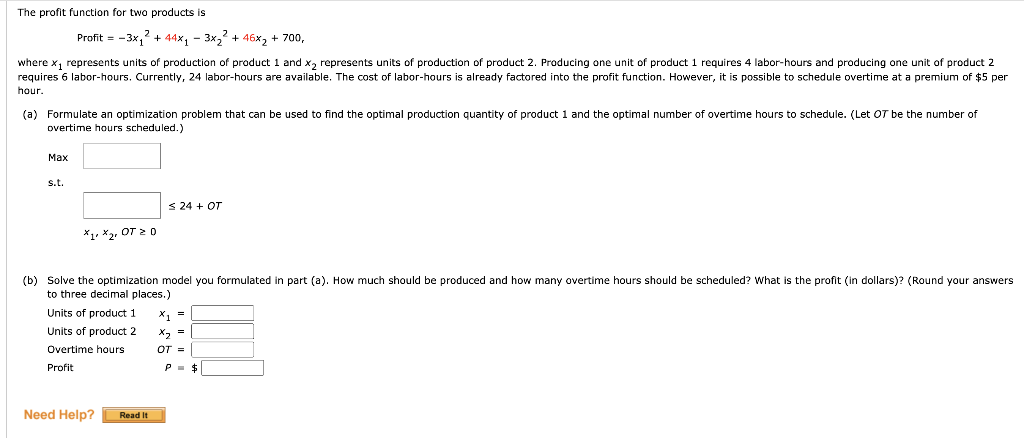 The profit function for two products is Profit =