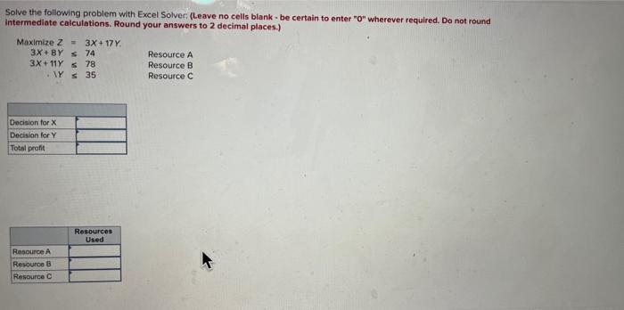 Solve the following problem with Excel Solver;