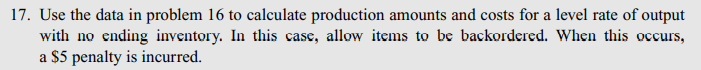 This is the data in problem 16: 17. Use the data
