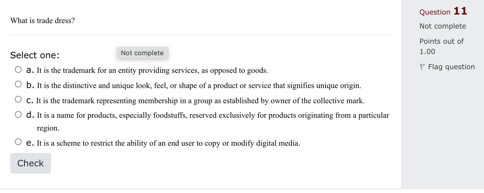 Question 9 Dilution permits a trademark owner to