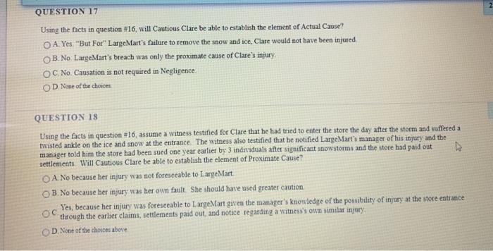 QUESTION 17 Using the facts in question 16, will