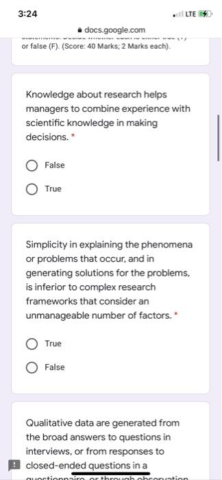 LTE 3:24 docs.google.com or false (F). (Score: 40