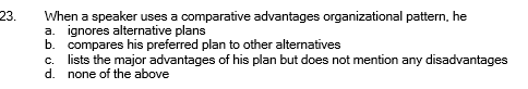 23. When a speaker uses a comparative advantages