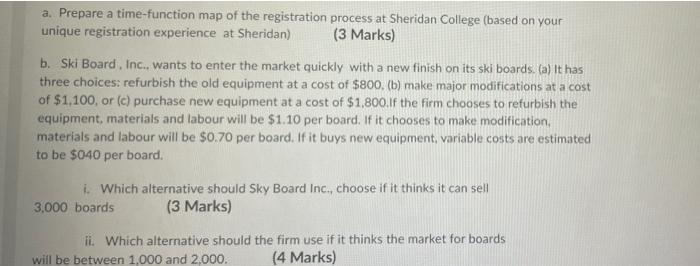 a. Prepare a time-function map of the