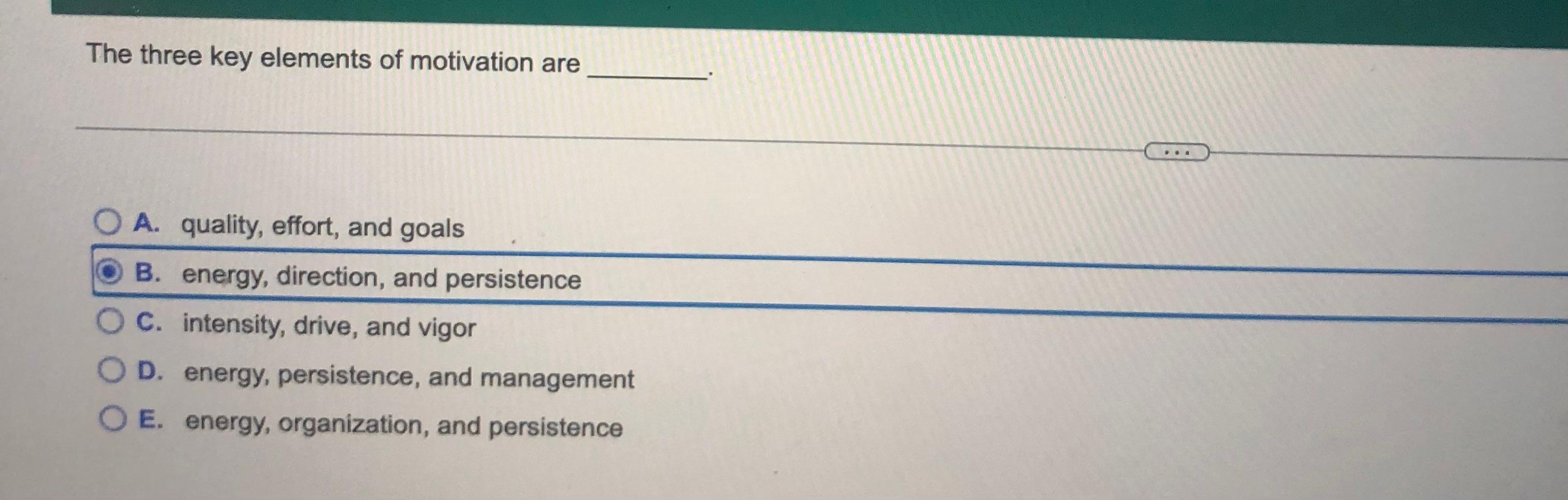 Answer the following The three key elements of