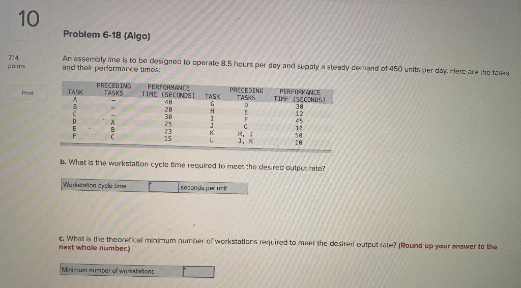 10 Problem 6-18 (Algo) 7.14 points An assembly