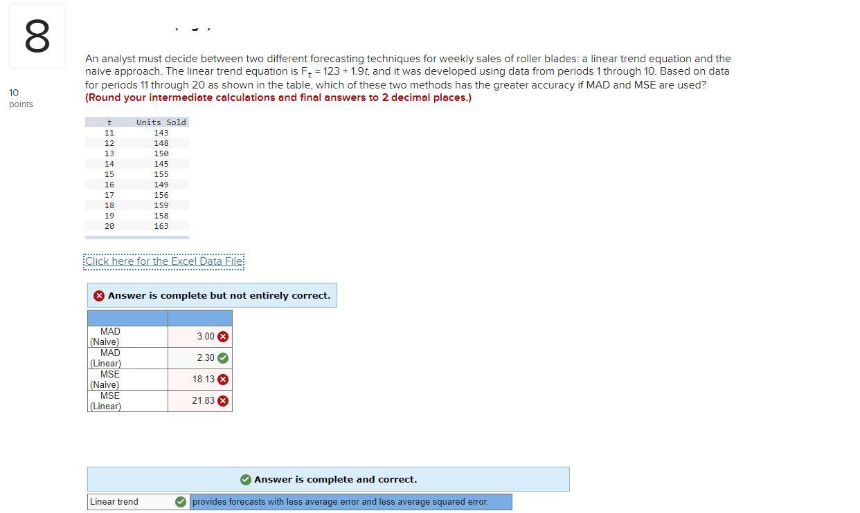 00 8 An analyst must decide between two different