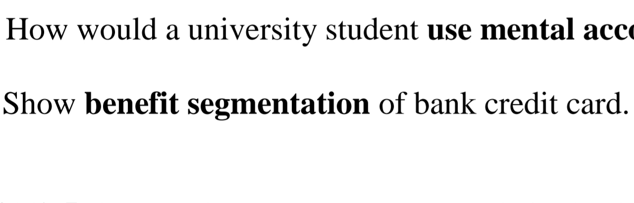 Only the "Show benefit segmentation of a bank