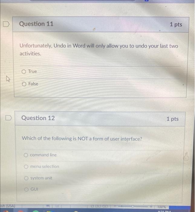 1 Question 9 The MIN function in Excel will