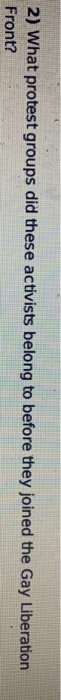 2) What protest groups did these activists belong