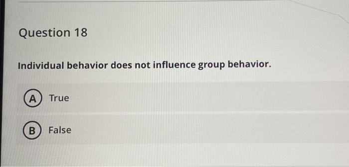 MC Question 18 Individual behavior does not