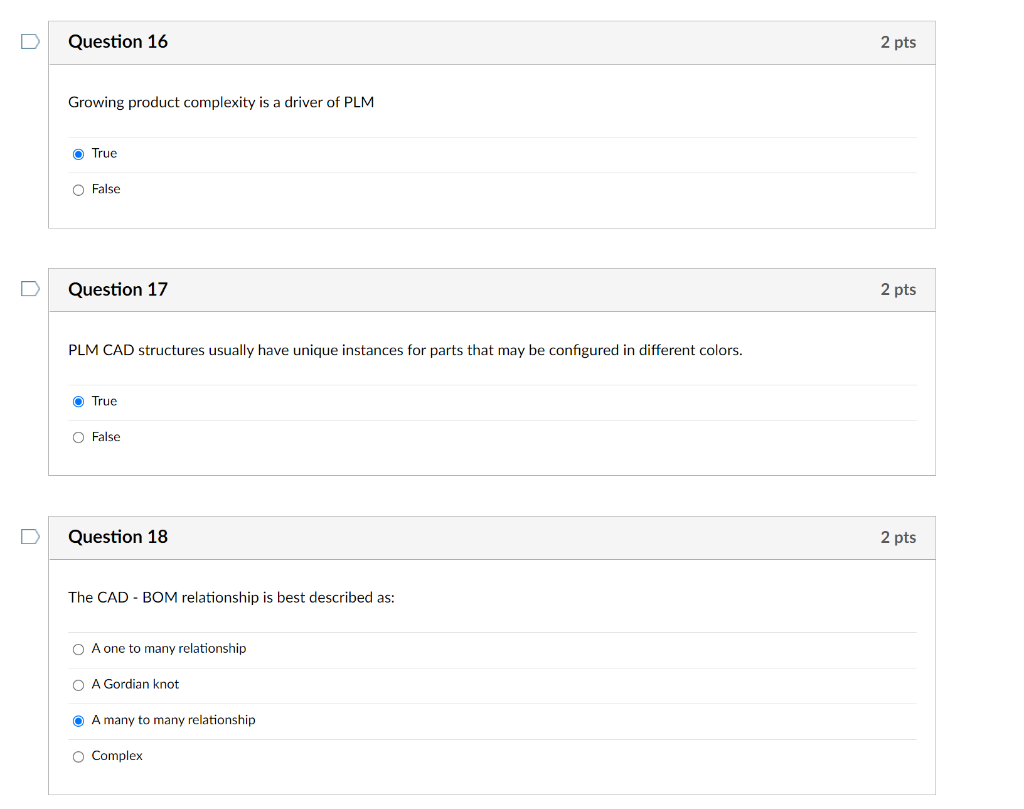 Question 16 2 pts Growing product complexity is a