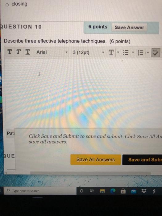 office procedure o closing RUESTION 10 6 points