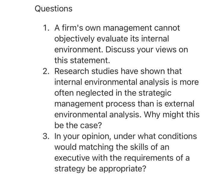 Questions 1. A firm's own management cannot