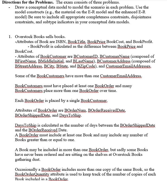 Directions for the Problems. The exam consists of