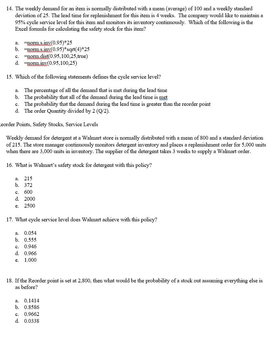 14. The weekly demand for an item is normally