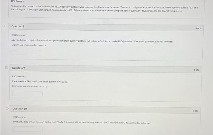 EPO Scenario You operate the production line that