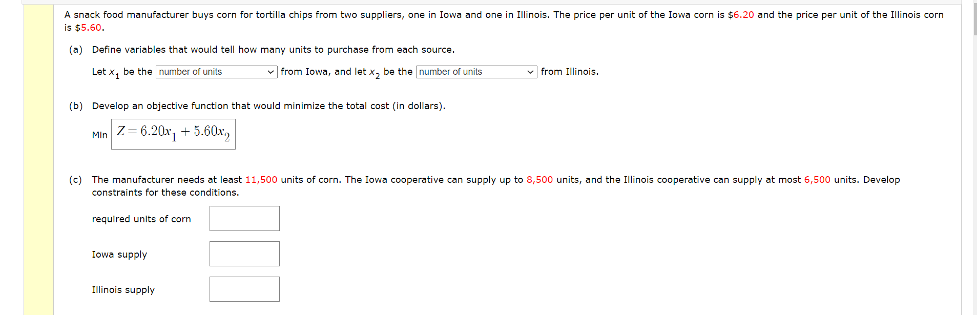 is $5.60. (a) Define variables that would tell