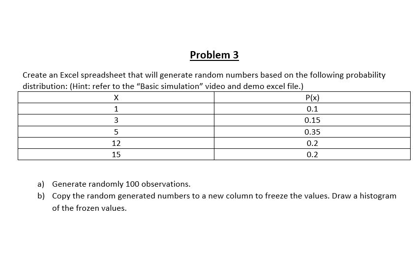 Please show all work clearly in excel. Please