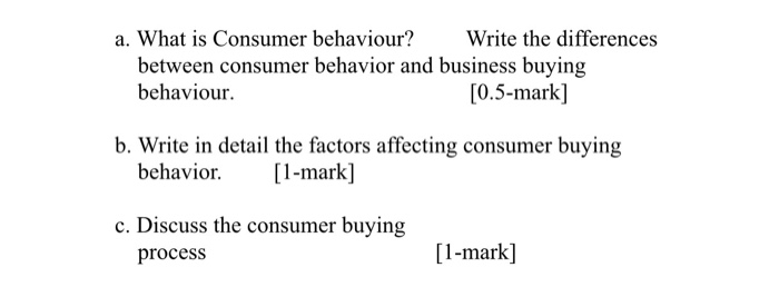 a. What is Consumer behaviour? Write the