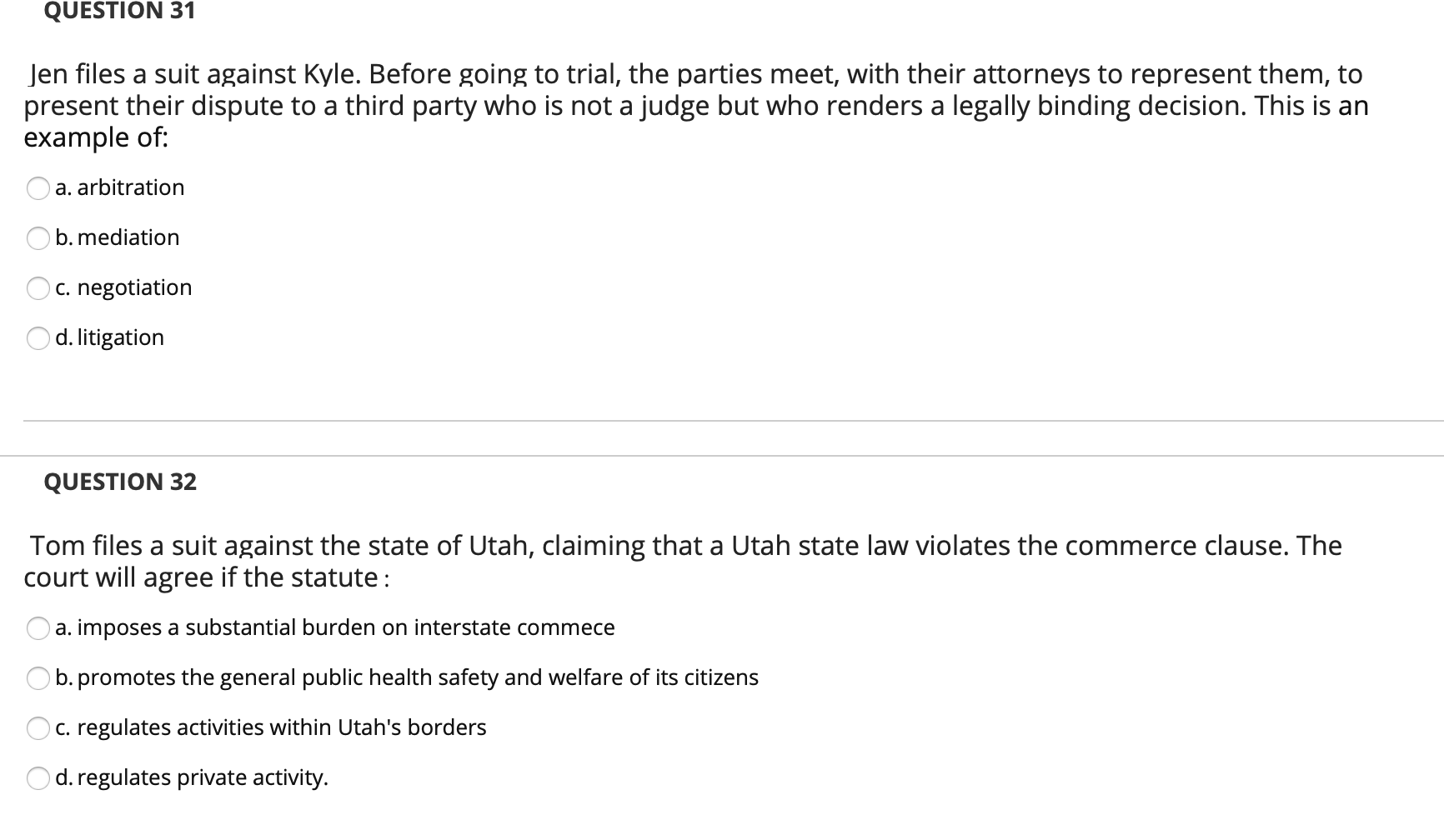 QUESTION 31 Jen files a suit against Kyle. Before