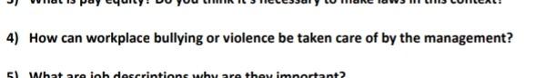 4) How can workplace bullying or violence be