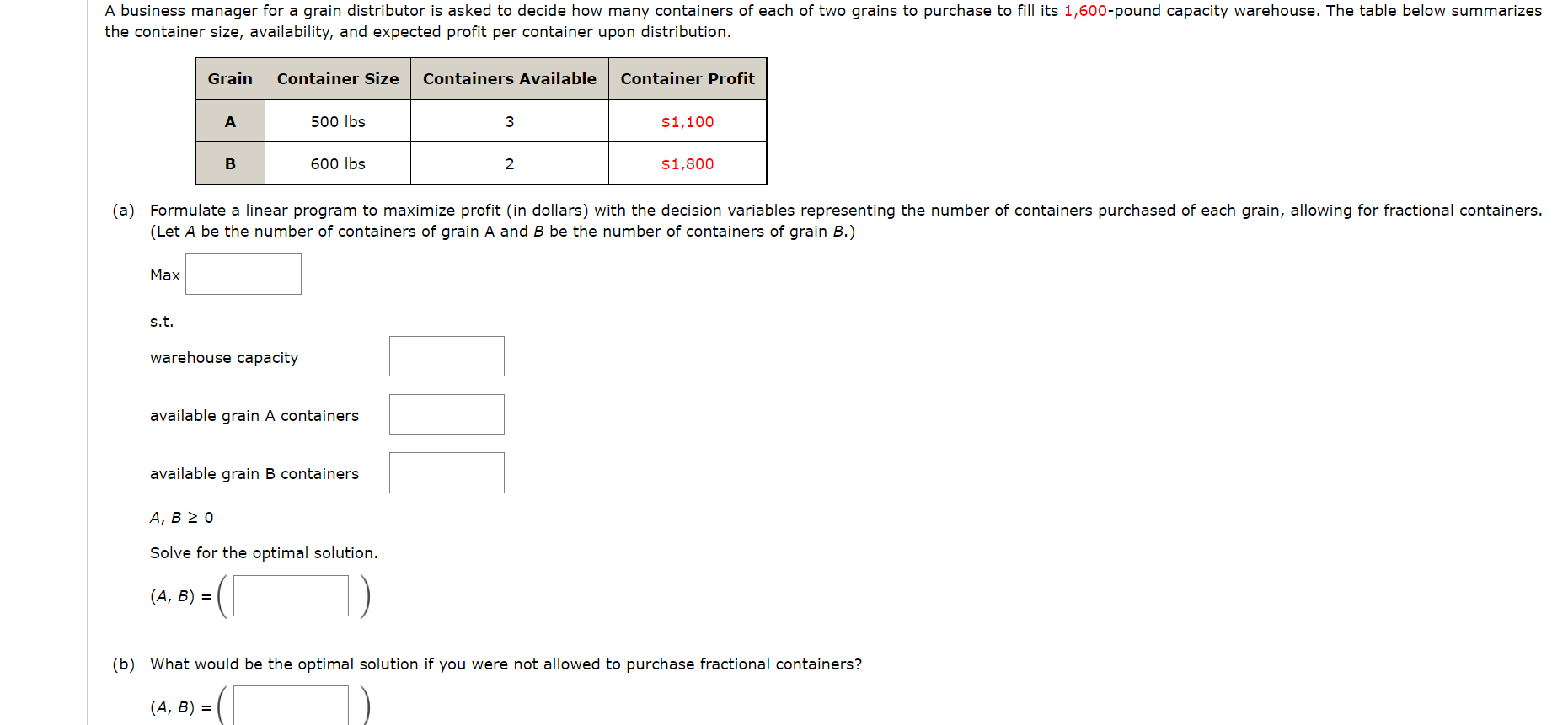 (Let A be the number of containers of grain A and