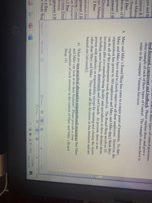 feed forward, concurrent and feedback. Please