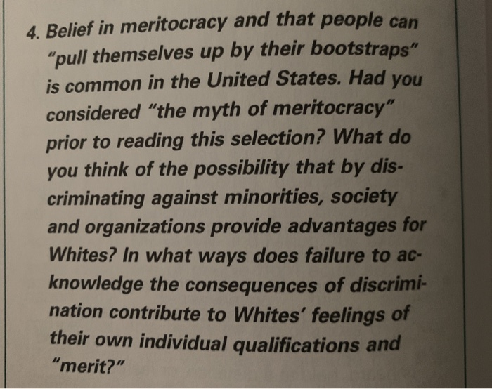 4. Belief in meritocracy and that people can