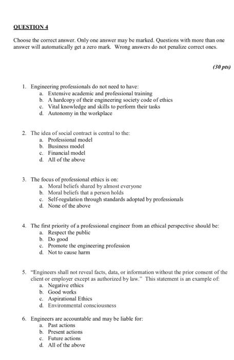 QUESTION 4 Choose the correct answer. Only one