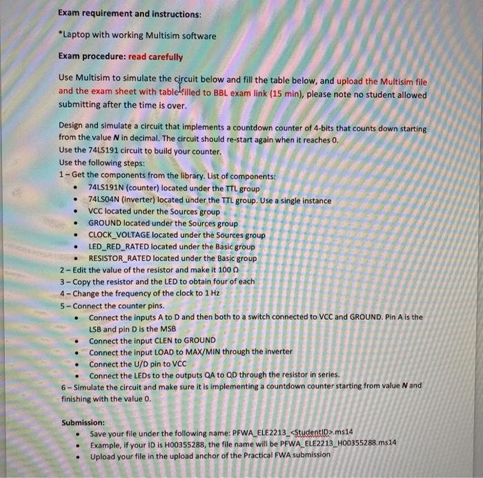 Exam requirement and instructions: *Laptop with