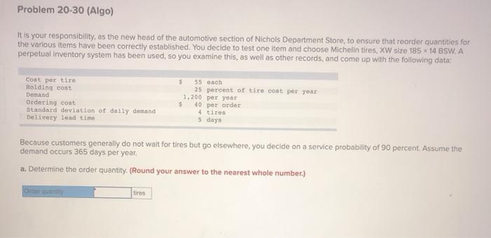 Problem 20-30 (Algo) It is your responsibility,