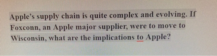CASE Apple's Global Supply Chain outsourced its