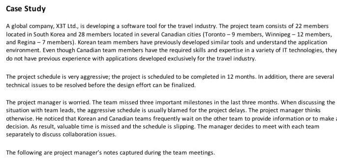 Case Study A global company, X3T Ltd., is