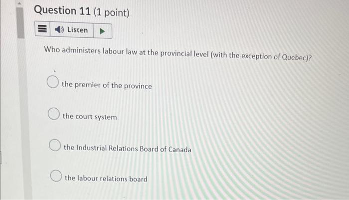 Who administers labour law at the provincial