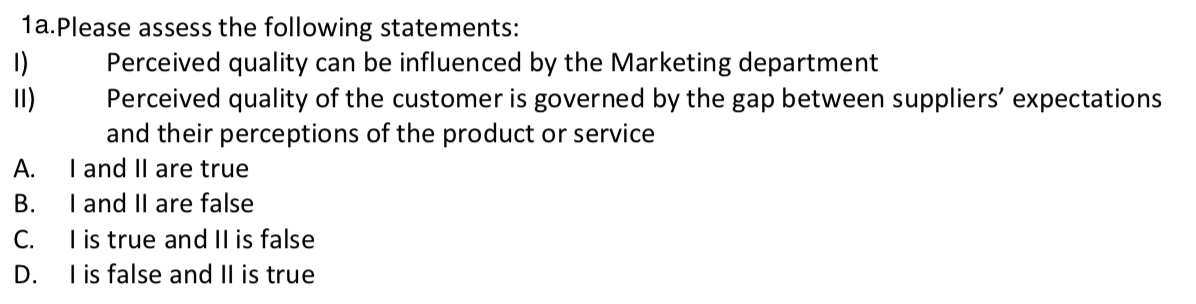 1a.please assess the following statements: 1)