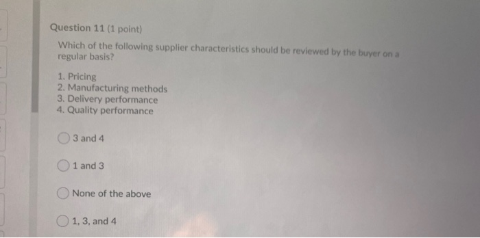 Question 11 (1 point) Which of the following