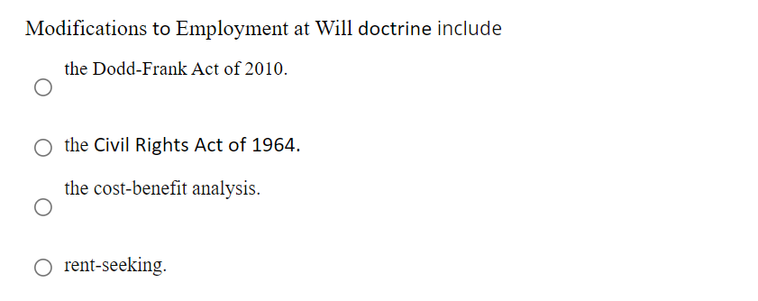 Modifications to Employment at Will doctrine
