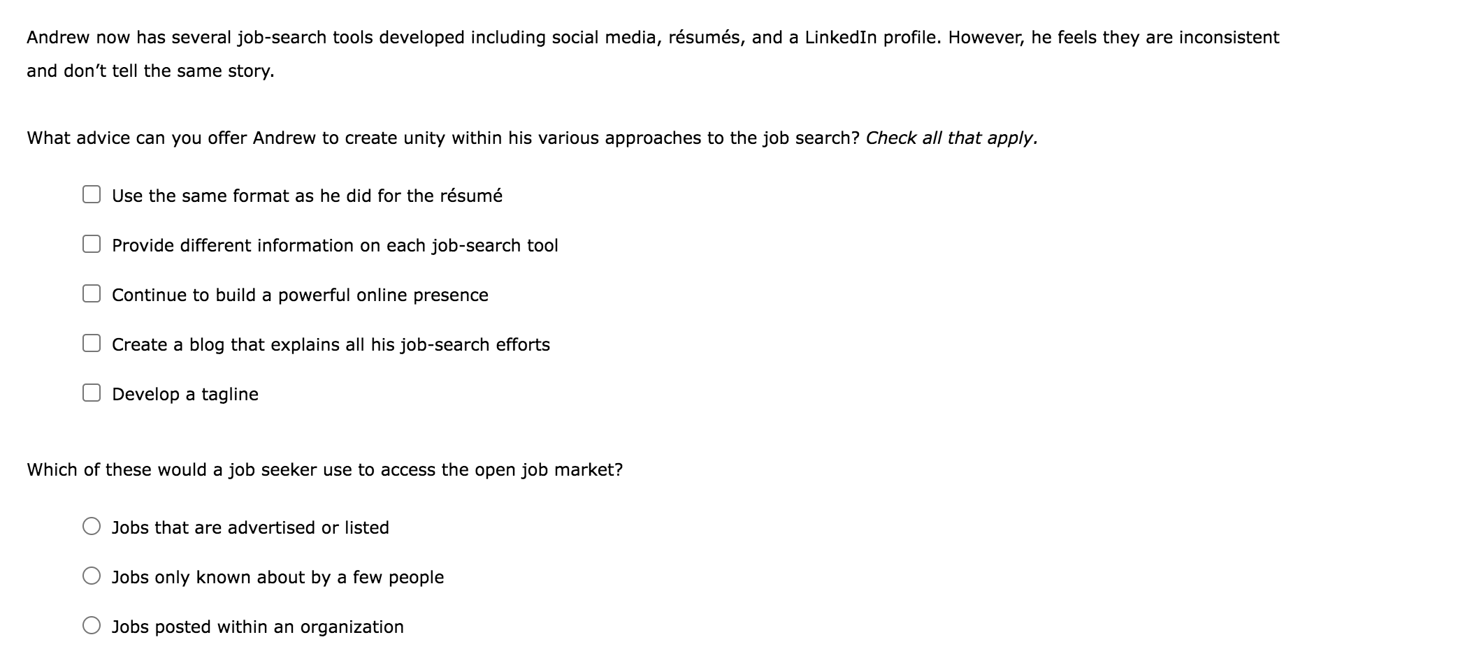 Company website Employee referrals Social media