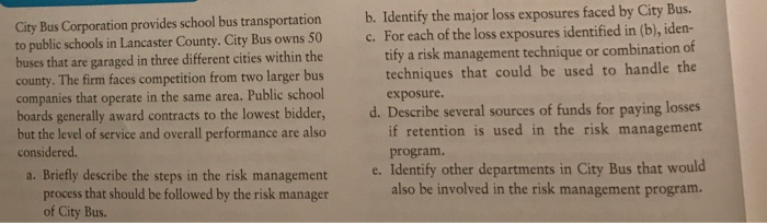 please type answers b. Identify the major loss