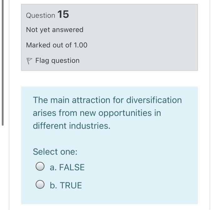 Question 15 Not yet answered Marked out of 1.00 P