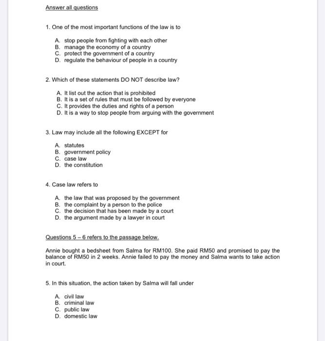 business law Answer all questions 1. One of the