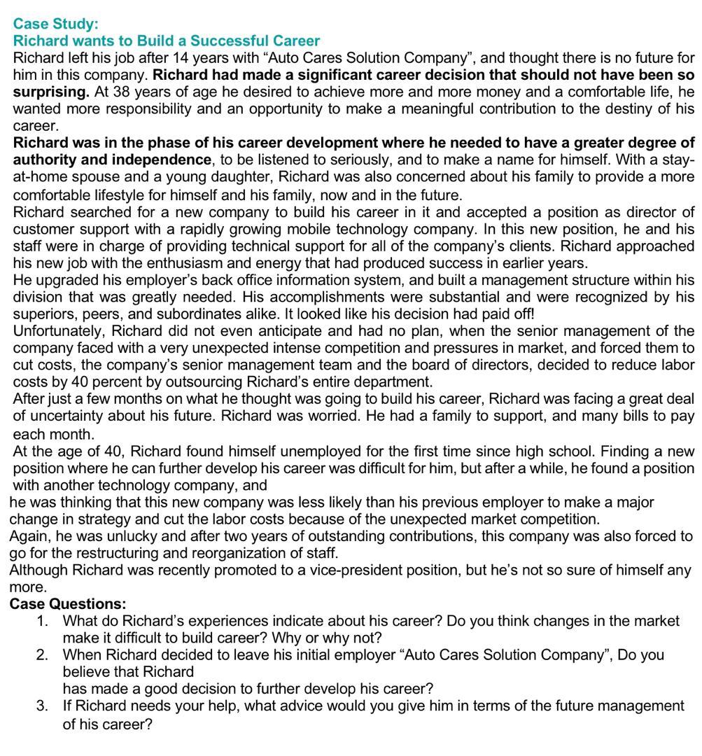 Case Study: Richard wants to Build a Successful