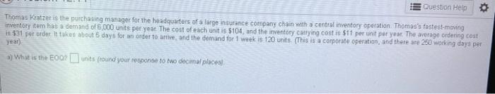 Question Help Thomas Kratzer is the purchasing