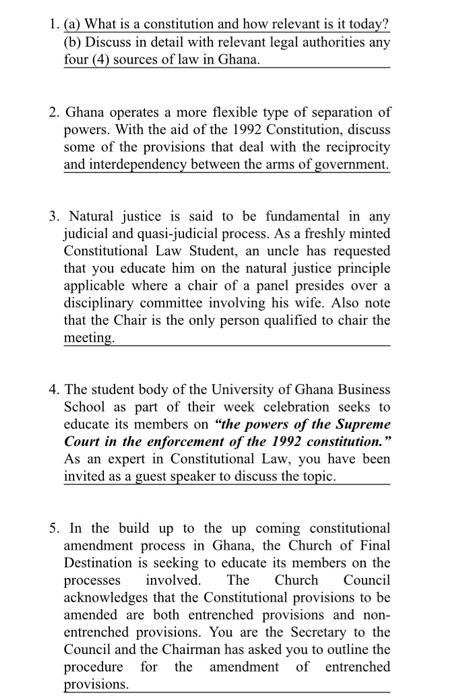 1. (a) What is a constitution and how relevant is